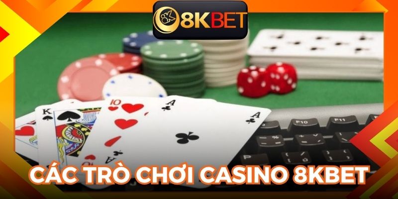 Cập nhật các trò chơi được yêu thích tại 8KBET