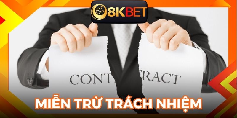 Miễn trừ trách nhiệm 8kbet