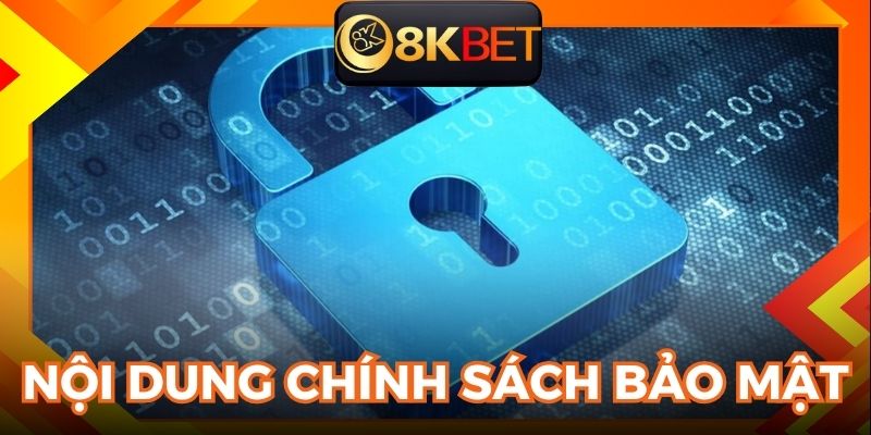 Nội dung chính sách bảo mật đầy đủ tại trang web cho người chơi